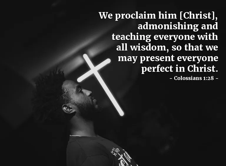 ‘Him we proclaim’