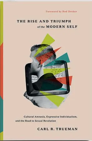 From Rousseau to trans-sexuality: the modern self